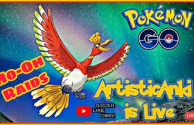🔴Ho-Oh Raids | Pokemon Go Live Stream🔴 #artisticanki #pokemongo #hooh