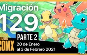 Migración nidos Pokemon Go en CDMX #128 | Parte 2 |  20 de Enero al 3 de Febrero del 2021