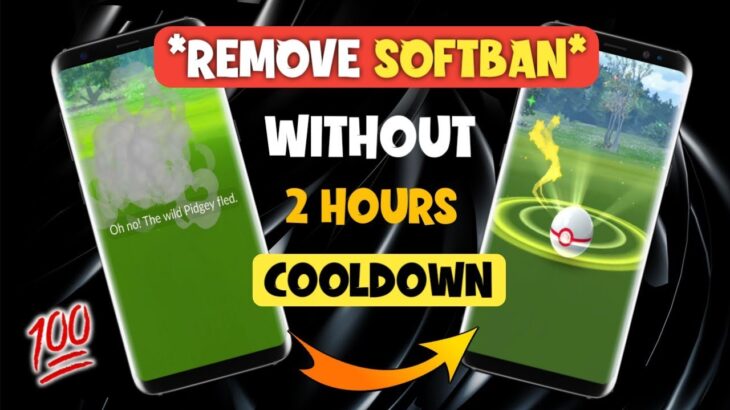 *BYPASS* SOFTBAN *WITHOUT 2 HOURS COOLDOWN* IN POKEMON GO | NEW TRICK TO REMOVE SOFTBAN
