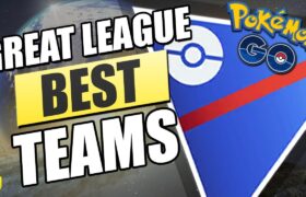 TOP Great League Teams for Pokémon GO Battle League!