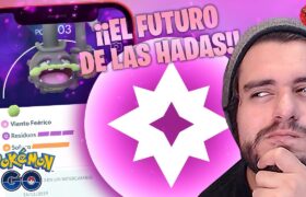 EL FUTURO DEL TIPO HADA – LOS MOVIMIENTOS MÁS NECESARIOS!! | 2489 | POKEMON GO