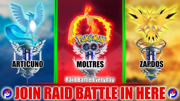 Live Join Raid Battle Pokemon Legendary Articuno-Moltres-Zapdos | Pokemon Go 26 November 2021