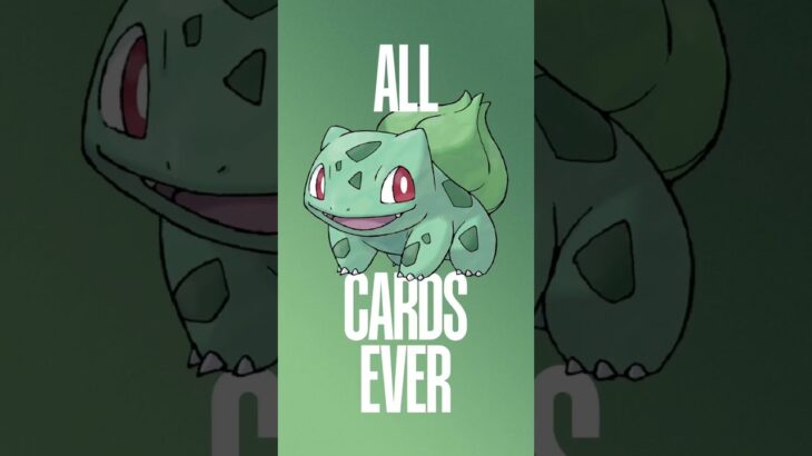All Bulbasaur Pokemon TCG cards – 001