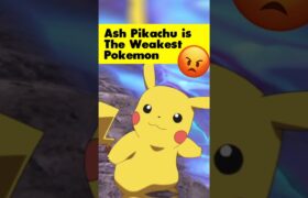Ash Pikachu is Weakest Pokemon 😡 #shorts #pokemon ?