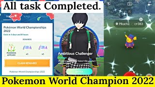 Pokemon World Championships 2022 Pokemon Go Research | Battle A Challenger | Pokemon Go New Event