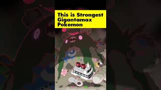 This is Strongest Gigantamax Pokemon #shorts #pokemon