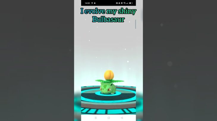 I Evolve My Shiny Bulbasaur | Pokemon Go