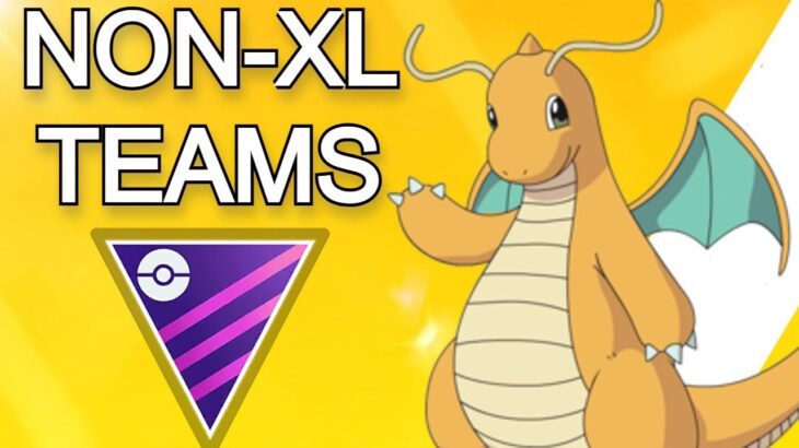 Non-XL Teams for Master League Premier Classic | Pokemon Go | GO Battle League