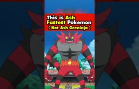 This is Ash Fastest Pokemon ( Not Ash Greninja )