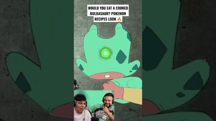 Would You Eat A Cooked Bulbasaur? POKEMON RECIPES LOOK 🔥 #Shorts