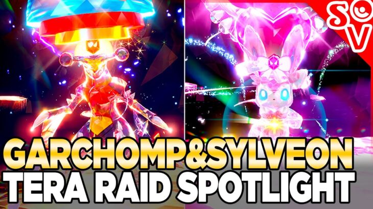 Garchomp & Sylveon Tera Raid Spotlight for Pokemon Scarlet and Violet