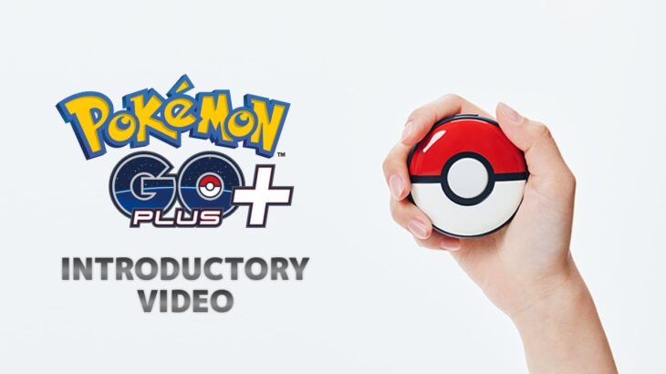 Introduction Video | Pokémon GO Plus +