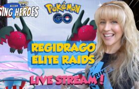 REGIDRAGO ELITE RAIDS LIVE!!! Pokémon GO