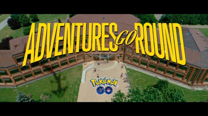 【公式】『ポケモン GO』ADVENTURES GO ROUND