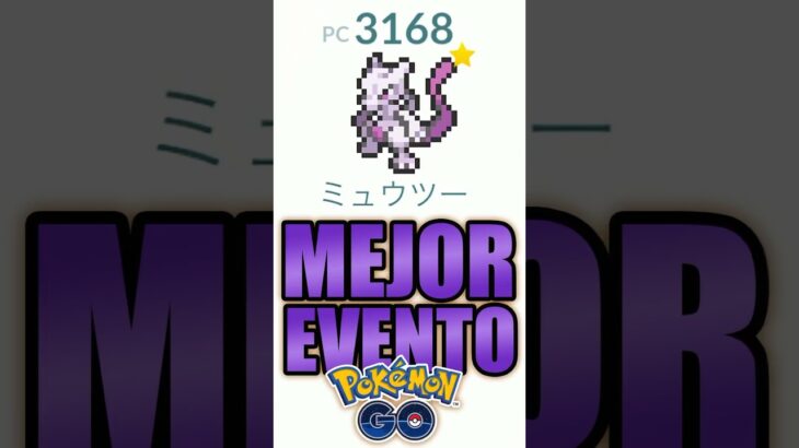 EL MEJOR EVENTO DE #POKEMONGO !! #Mewtwo #Pokemon