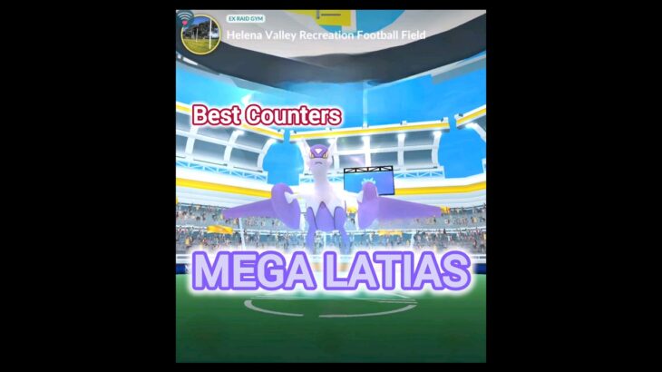 💪 Best Counters for MEGA LATIAS in Pokemon GO! ポケモンgo #pokemongo #pokemongoshorts #shorts #latias