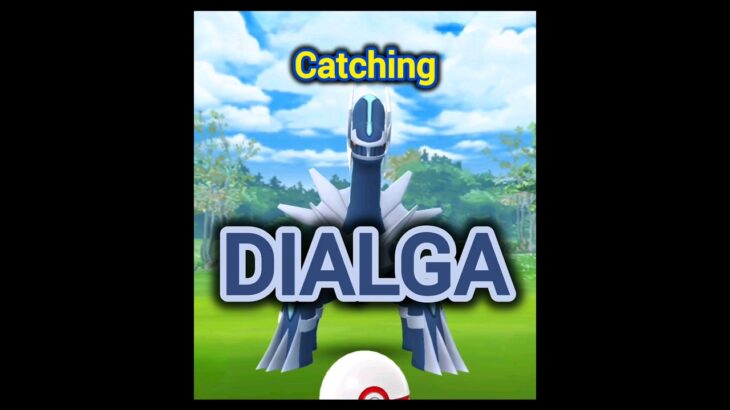 Catching DIALGA in Pokémon GO! ポケモンgo #pokemongo #pokemongoshorts #shorts #funny