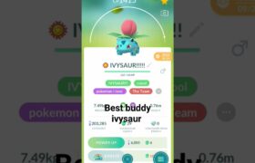 my best buddy ivysaur in pokemon go