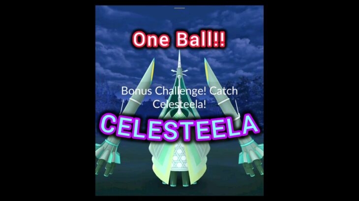 Catching CELESTEELA in one ball in Pokémon GO ポケモンgo! #pokemongo #pokemongoshorts #shorts #funny