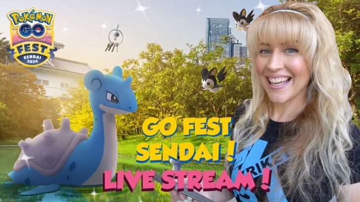 POKÉMON GO FEST SENDAI! Live Stream!