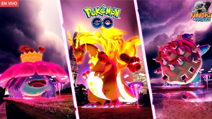 🚨EMPIEZAN LOS COMBATES GIGAMAX🚨NECESITAMOS HASTA 40 ENTRENADORES UNETE VAMOS POR EL SHINY POKEMON GO