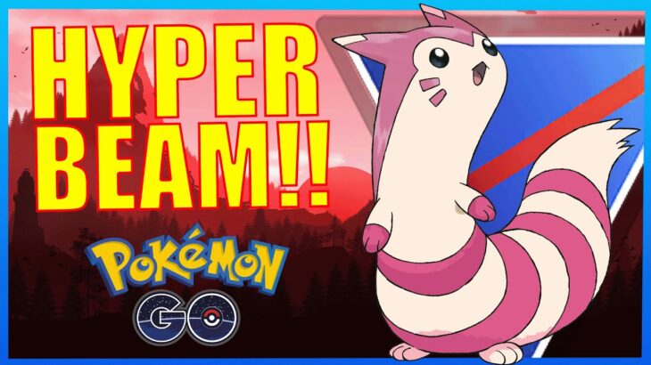 FURRET HYPER BEAMS THE OPEN GREAT LEAGUE!! | POKÉMON GO BATTLE LEAGUE