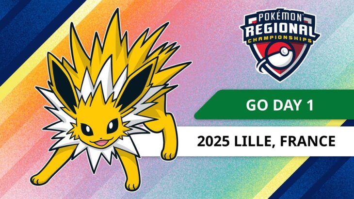 GO Day 1 | 2025 Pokémon Lille Regional Championships