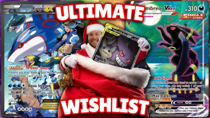 My Ultimate Pokémon Christmas List – Dream Cards & Sealed!