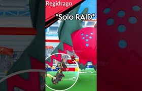 *SOLO* REGIDRAGO  raid in Pokémon GO.