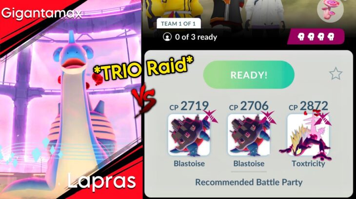 *TRIO* Gigantamax Lapras Raid (Max Battle) Pokemon GO.