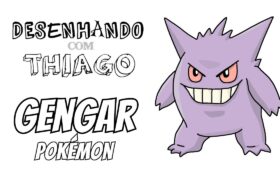 GENGAR – POKÉMON (Desenhando com Thiago)