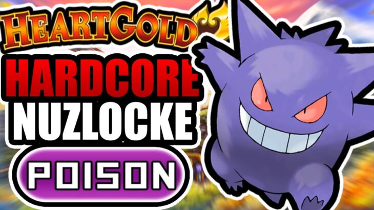 Pokémon HeartGold Hardcore Nuzlocke – Poison Types Only! (No items, No overleveling)