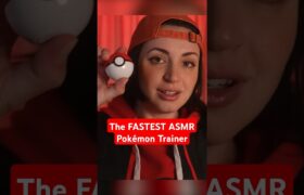 The FASTEST Pokémon Trainer ASMR! #asmr #pokemon