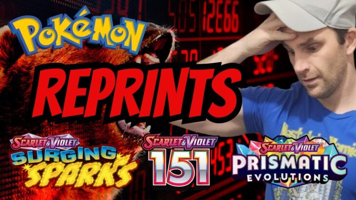 Pokemon REPRINTS!