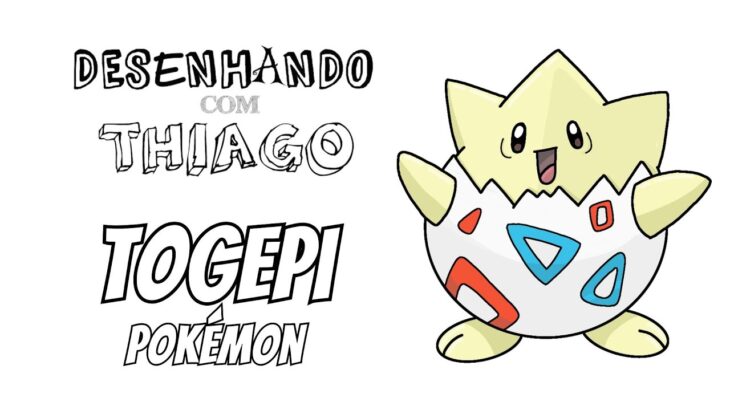 TOGEPI – POKÉMON (Desenhando com Thiago)