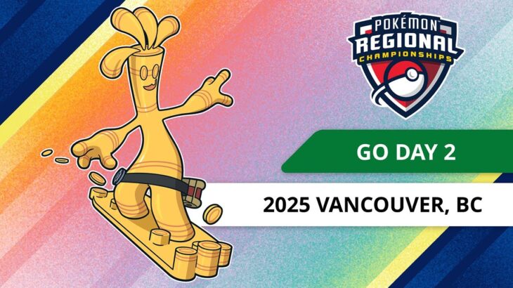 GO Day 2 | 2025 Pokémon Vancouver Regional Championships