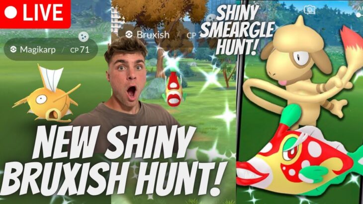 ✨NEW Shiny Bruxish Hunt and Shiny Smeargle Hunt In Pokemon Go LIVE!✨